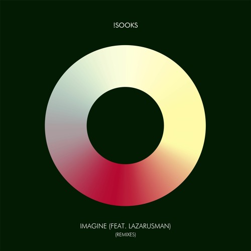 !Sooks, Lazarusman - Imagine (Remixes) [ARC209SD]